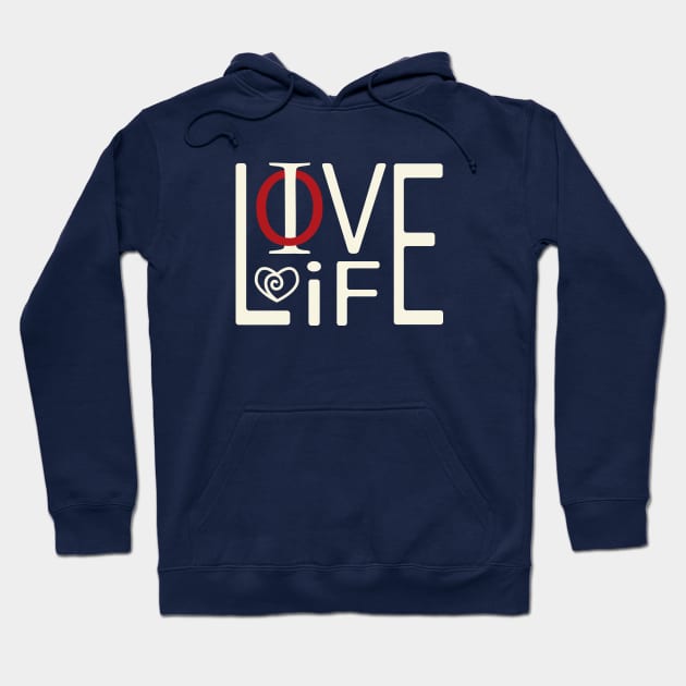 Live Love Life Hoodie by 99sunvibes